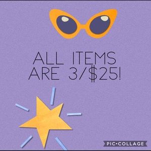 All items are now 3/$25!